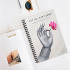 "Let Go, Let Light" Mindful Spiral Notebook