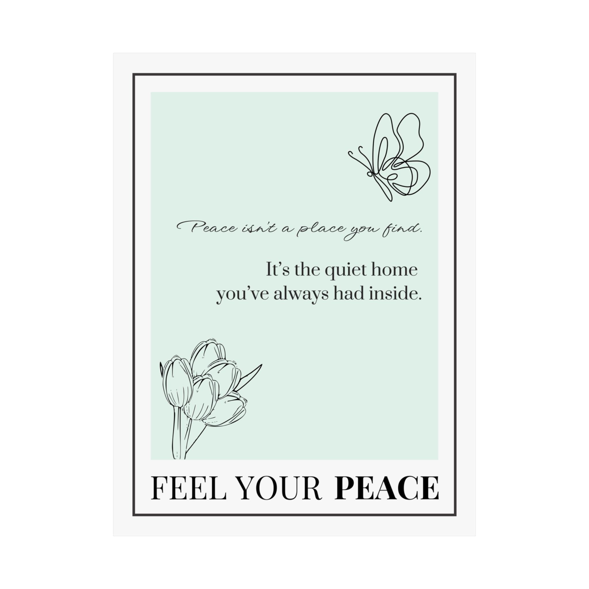 "Feel Your Peace" – Mint Green Inspirational Poster