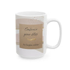 "Embrace Your Bliss" Beige Ceramic Mug
