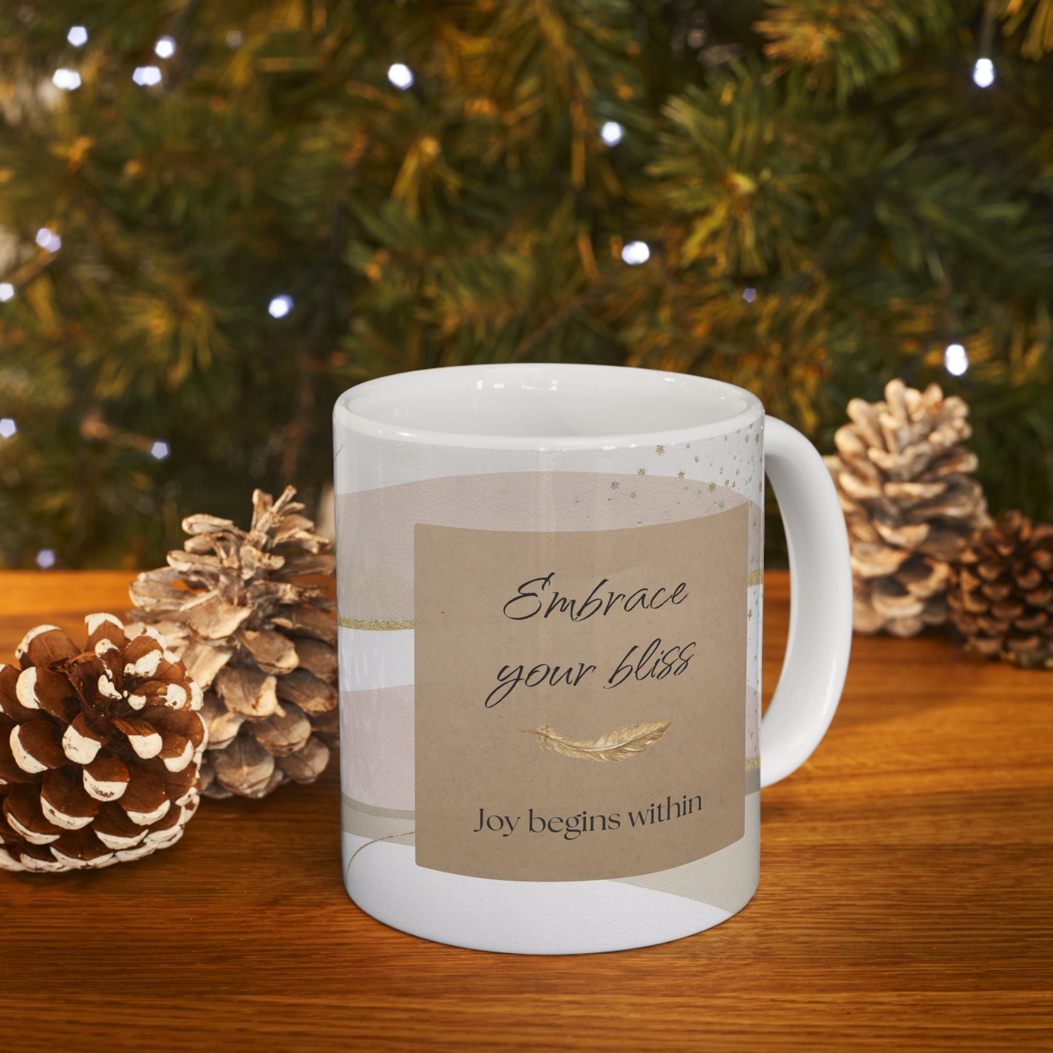 "Embrace Your Bliss" Beige Ceramic Mug