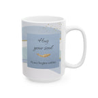 "Hug You Soul" Sky Blue Ceramic Mug