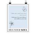 "Hug Your Soul" – Light Blue Inspirational Poster