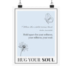 "Hug Your Soul" – Light Blue Inspirational Poster