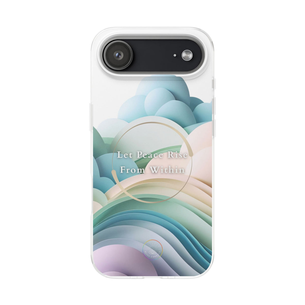 Inspirational Clear Phone Case – Let Peace Rise from Within